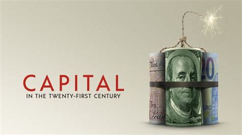  Capital in the Twenty-First Century : A Breathtaking Journey Through Economic Inequality